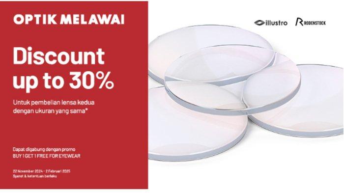 Promo dari Optik Melawai.