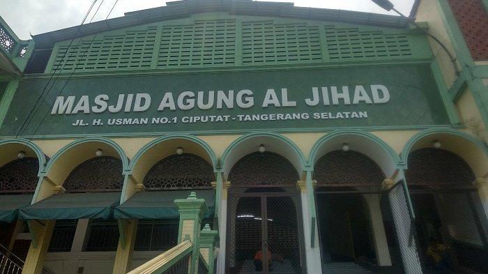 Perjuangan Para Pendiri Masjid Agung Al Jihad Tangerang Wartakotalive