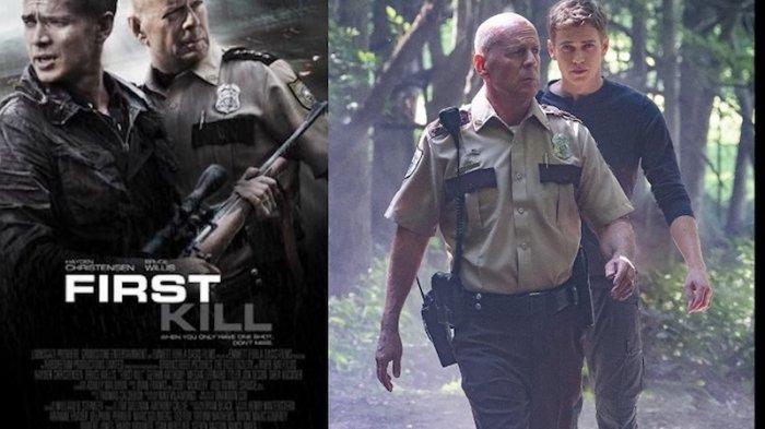 Film First Kill Sinopsis Film First Kill Dibintangi Bruce Willis di Trans TV, Jumat 18 ...