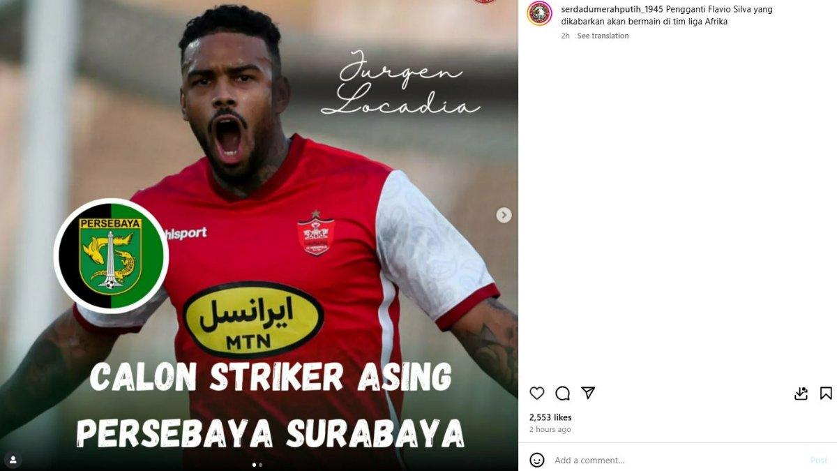 BURSA TRANSFER PERSEBAYA - Postingan Instagram @serdadumerahputih_1945 yang mengungkap rumor transfer Jurgen Locadia ke Persebaya Surabaya, diunggah Kamis (26/6/2025).