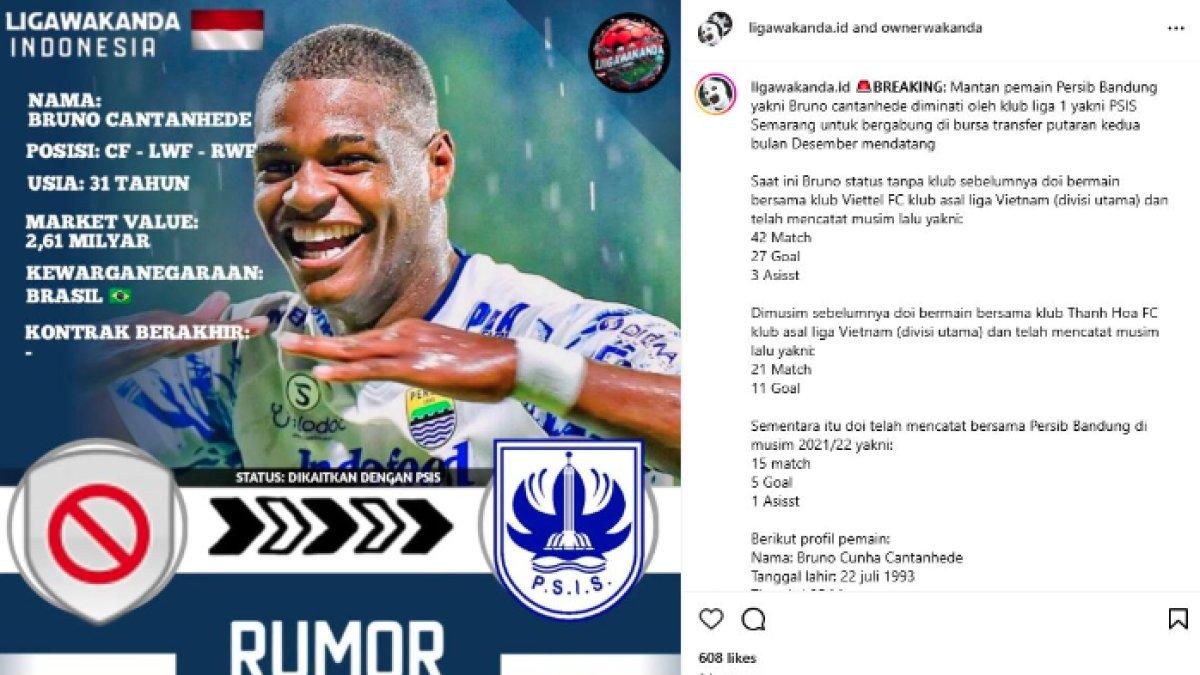 Rumor eks Persib Bandung Bruno Cantanhede yang dikaitkan dengan PSIS Semarang untuk putaran kedua Liga 1 2024, Senin (11/11).