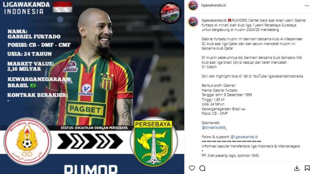 Gabriel Furtado masuk ke dalam lis bidikan Persebaya Surabaya.