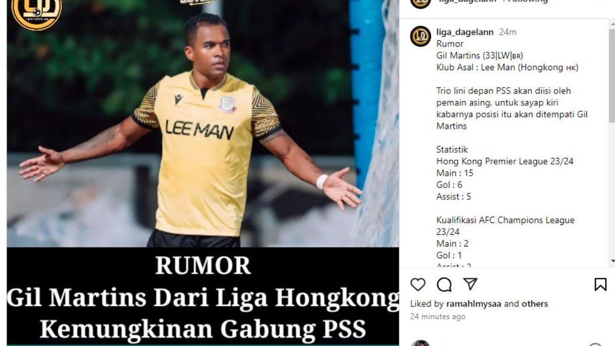 RUMOR - Sosok winger asal Brasil, yakni Gil Martins santer disebutkan bakal bergabung ke PSS Sleman dari Lee Man FC pada gelaran Liga 1 2024 mendatang, Selasa, 25 Juni 2024.