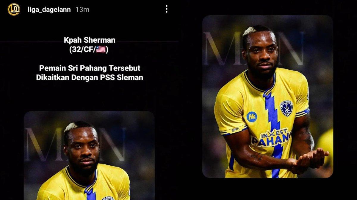 Rumor dilirknya strker Timnas Liberia milik Sri Pahang FC, yakni Kpah Sherman oleh PSS Sleman untuk musim 2024/2025, Rabu, 8 Mei 2024.