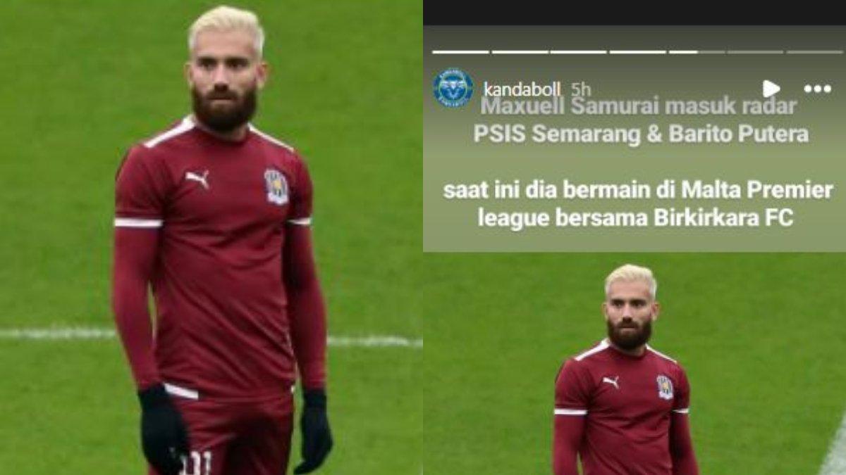 Striker asal Liga Utama Malta, Maxuell Samurai masuk lis goda PSIS Semarang dan Barito Putera.