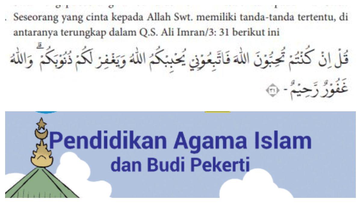 Soal Essay Nomor 3 berupa potongan Q.S. Ali Imran/3: 31, yang terdapat pada Buku PAI SMA Kelas 10 Kurikulum Merdeka Halaman 201.
