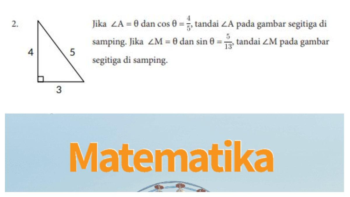 Soal nomor 2 halaman 114 terdapat pada latihan 4.5, bab 4 tentang Perbandingan Trigonometri.