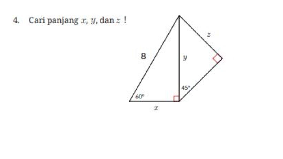 Pada soal nomor 4 latihan 3.7 halaman 100, terdapat gambar dan peserta didik dimita untuk mencari nilai x,y, dan z.