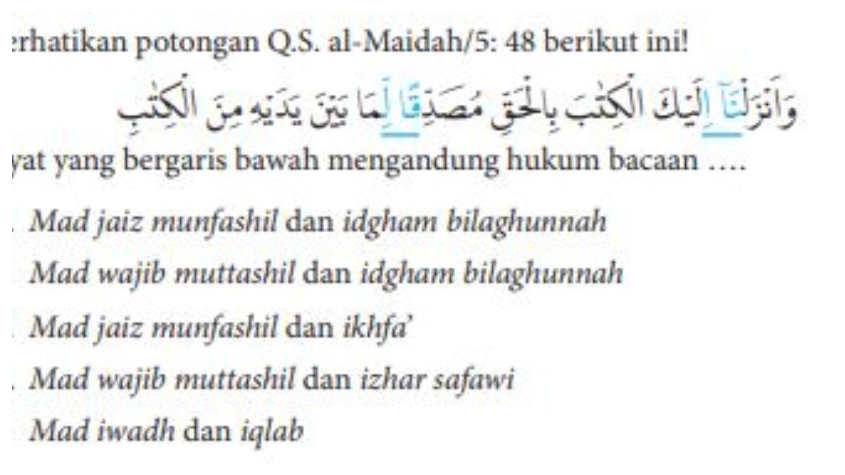 Soal Nomor 7 berupa potongan Q.S. al-Maidah/5: 48. Siswa diminta untuk mencari bacaan tajwid yang telah digaris bawahi.