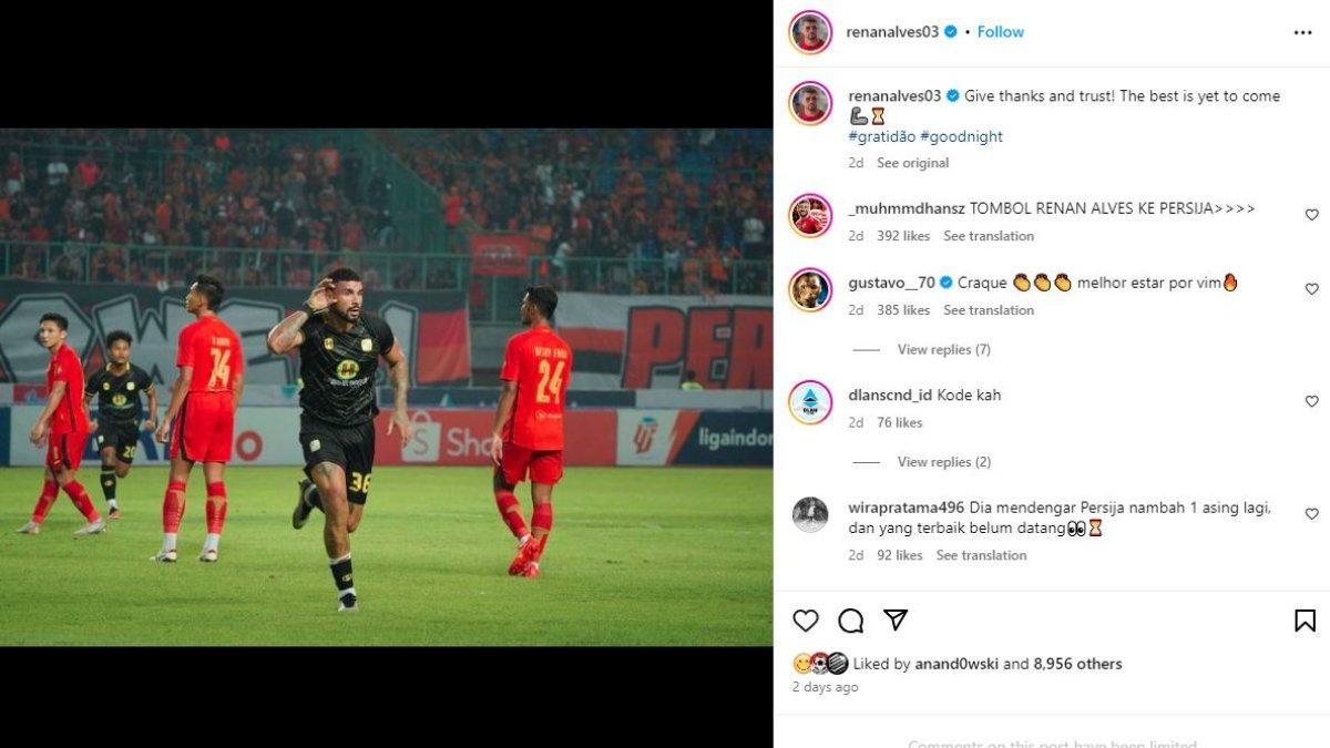 Unggahan foto Renan Alves saat melawan Persija Jakarta di Liga 1 2023 lalu disinyalir menjadi kode dari eks Barito Putera agar direkrut oleh Macan Kemayoran di musim ini. Renan Alves masih nganggur tanpa klub seusai dilepas Barito Putera pada akhir Liga 1 2023 lalu.