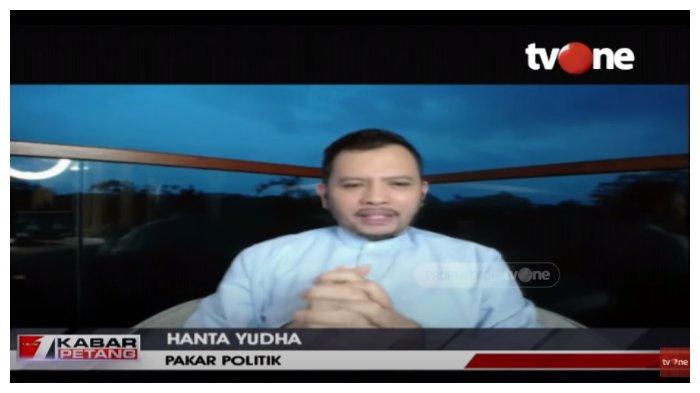 Pakar Politik Hanta Yudha, dalam acara Kabar Petang 'tvOne', Minggu (25/10/2020).