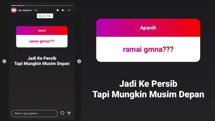 Persib Bandung akan datangkan Ramai Rumakiek tapi bukan di musim ini pada unggahan Instagram @liga_dagelann, Rabu (4/5/2022).